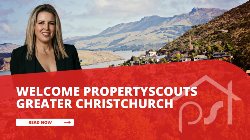 Introducing Propertyscouts Greater Christchurch – Local Property Management with Heart