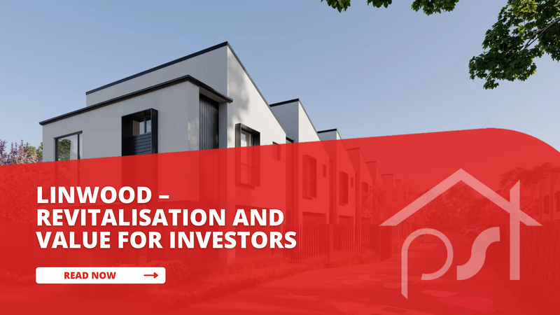 Linwood – Revitalisation and Value for Investors